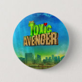 Badge Rond 5 Cm L'Avenger toxique (Devant)
