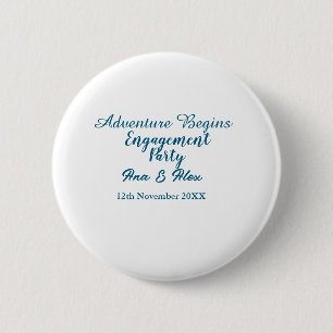 Badge Rond 5 Cm l'aventure commence nom de la fête de fiançailles 