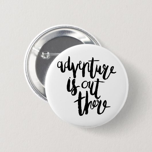 Badge Rond 5 Cm L'aventure y est (Devant & derrière)