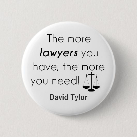 Badge Rond 5 Cm Lawyer humour (Devant)