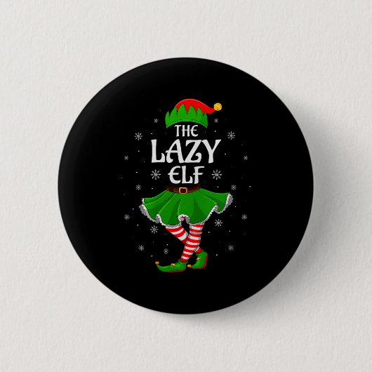 Badge Rond 5 Cm Lazy Elf Christmas Family Girls Women Elf Squad Xm (Devant)