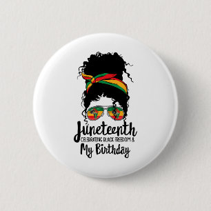 Badge Rond 5 Cm Le 11° juin célébrant la liberté noire Mon anniver