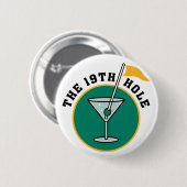 Badge Rond 5 Cm Le 19ème trou (Devant & derrière)