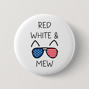 Badge Rond 5 Cm Le 4 Juillet Amoureux des chats Rouge Blanc Et Mew