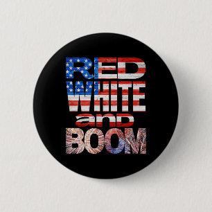 Badge Rond 5 Cm Le 4 Juillet Rouge Blanc Et Boom Feu D'Oeuvre Fina