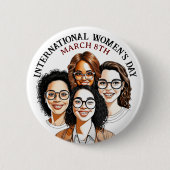 Badge Rond 5 Cm Le 8 mars est la Journée internationale de la femm (Devant)