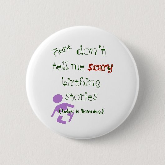Badge Rond 5 Cm Le bébé écoute ! (Devant)