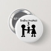 Badge Rond 5 Cm Le bébé fait 3 (Devant & derrière)