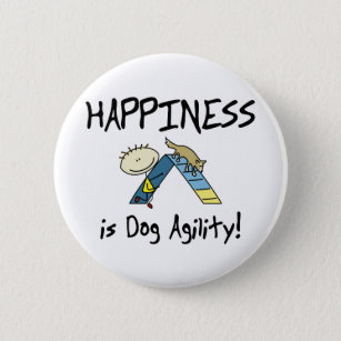 Badge Rond 5 Cm Le bonheur est bouton d'agilité de chien