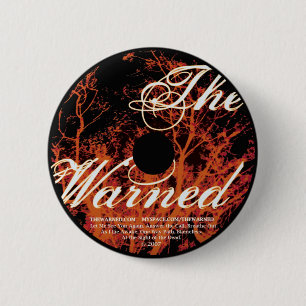 Badge Rond 5 Cm Le bouton averti