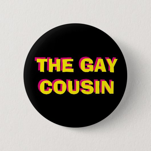 Badge Rond 5 Cm Le bouton gai de cousin (Devant)
