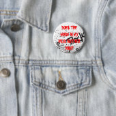 Badge Rond 5 Cm Le bruit dans ma tête vous tracasse-t-il ! ? (En situation)