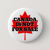 BADGE ROND 5 CM LE CANADA N'EST PAS EN VENTE (Devant)