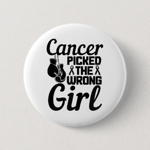 Badge Rond 5 Cm Le Cancer A Choisi La Mauvaise Fille Le Cancer Du