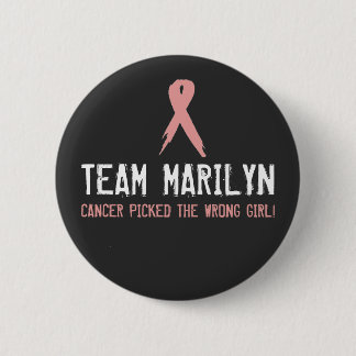 Badge Rond 5 Cm Le cancer du bouton a choisi la mauvaise fille