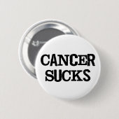 Badge Rond 5 Cm Le Cancer suce (Devant & derrière)