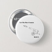 Badge Rond 5 Cm Le canon bas (Devant & derrière)