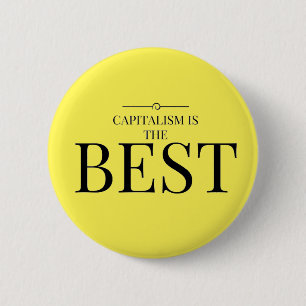 Badge Rond 5 Cm Le capitalisme est le meilleur