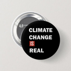 Badge Rond 5 Cm le changement climatique est réel