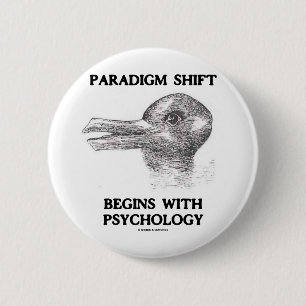 Badge Rond 5 Cm Le Changement De Paradigme Commence Par La Psychol