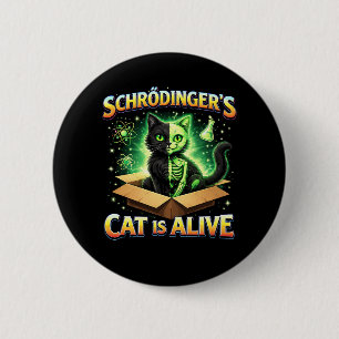 Badge Rond 5 Cm Le Chat Curieux de Schrödinger