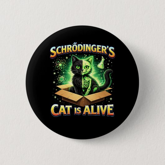 Badge Rond 5 Cm Le Chat Curieux de Schrödinger (Devant)