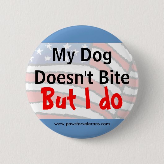 Badge Rond 5 Cm Le chien ne mord pas le bouton (Devant)