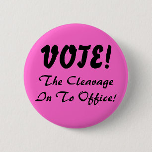 Badge Rond 5 Cm Le CleavageIn au bureau ! , VOTE !