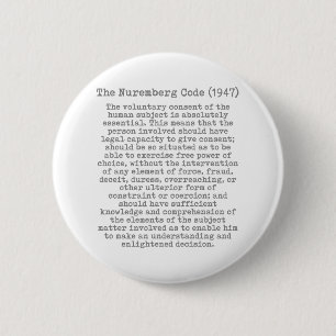 Badge Rond 5 Cm Le Code de Nuremberg (1947)