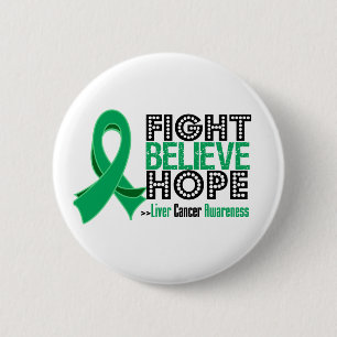 Badge Rond 5 Cm Le combat croient l'espoir - Cancer de foie
