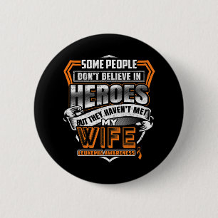 Badge Rond 5 Cm Le combat de ma femme est ma lutte contre la leucé