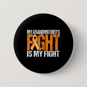 Badge Rond 5 Cm Le combat de ma grand-mère est ma lutte contre la 