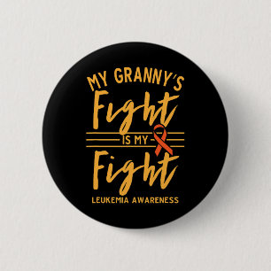 Badge Rond 5 Cm Le combat de ma grand-mère est ma lutte contre la