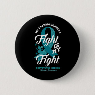 Badge Rond 5 Cm Le combat de ma petite-fille est mon combat Pkd Se
