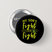 Badge Rond 5 Cm Le combat de mon fils est ma lutte Conscience des (Devant & derrière)