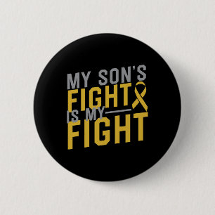 Badge Rond 5 Cm Le combat de mon fils est mon combat contre le can