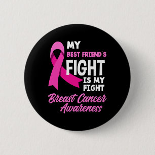 Badge Rond 5 Cm Le combat de mon meilleur ami est mon combat cance