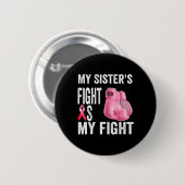 Badge Rond 5 Cm Le Combat de My Sister (Devant & derrière)