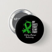 Badge Rond 5 Cm Le combat de papa est mon combat Conscience de la (Devant & derrière)