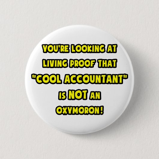 Badge Rond 5 Cm Le comptable cool n'est pas un oxymore (Devant)
