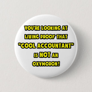 Badge Rond 5 Cm Le comptable cool n'est pas un oxymore