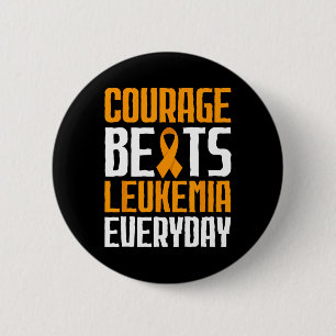 Badge Rond 5 Cm Le courage bat la leucémie chaque jour Sensibilisa
