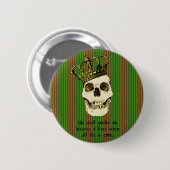 Badge Rond 5 Cm Le crâne sourit dessus (Devant & derrière)
