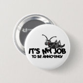 Badge Rond 5 Cm Le cricket agaçant (Devant & derrière)