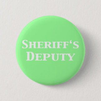 Badge Rond 5 Cm Le député de shérif cadeaux