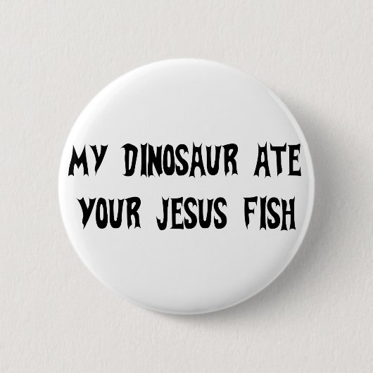 Badge Rond 5 Cm Le dinosaure mange des poissons de Jésus (Devant)