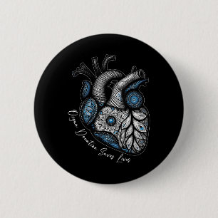 Badge Rond 5 Cm Le don d'organes sauve des vies Transplantation ca