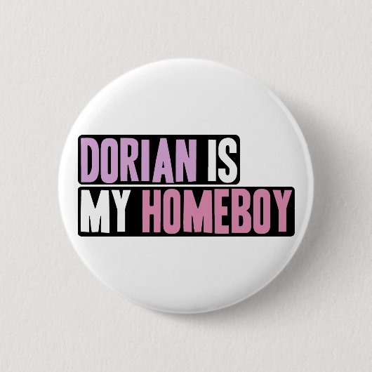 Badge Rond 5 Cm Le Dorian est mon Homeboy (Devant)