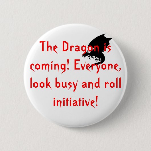Badge Rond 5 Cm Le dragon vient ! (Devant)