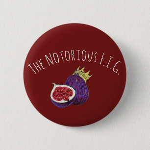 Badge Rond 5 Cm Le F.I.G. notoire